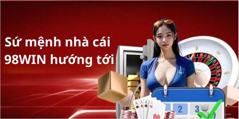 Tổng quan nhà cái 98win